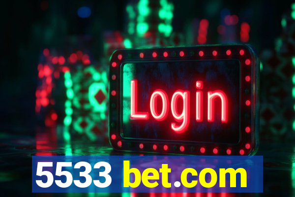 5533 bet.com